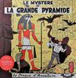  Le Mystere de la grande Pyramide