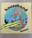  Houseband - Don't Loose Your Love