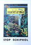  Naar Kuifje - Lithografie Vlucht LY 1862 - Stop Schiphol