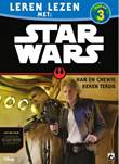 Leren lezen met: Niveau 3 Star Wars: Han & Chewie keren terug