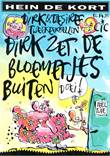 Dirk & Desiree 2 Dirk zet de bloemetjes buiten