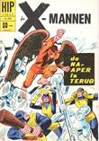 Hip Comics/Hip Classics 39 / X-Mannen De na-aper is terug