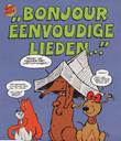 Jan, Jans en de Kinderen - Bloemlezing Bonjour eenvoudige lieden...