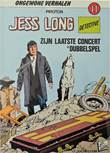 Jess Long 11 Zijn laatste concert + Dubbelspel