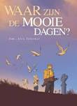 Waar zijn de mooie dagen? 1/2 Waar zijn de mooie dagen?