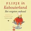 Flipje Flipje in Kabouterland