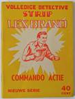 Lex Brand 3 Commando Actie
