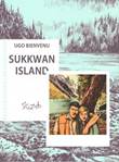 Ugo Bienvenu - Collectie Sukkwan Island