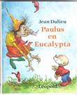 Paulus de boskabouter 1 Paulus en Eucalypta