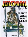 Jeremiah 33 De grote Loebas en het blondje