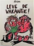 Reiser Strips 3 Leve de vakantie !