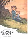Wilde vlucht, de Integraal 2 Cyclus 2 - Integraal