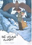 Wilde vlucht, de Integraal 1 Cyclus 1 - Integraal