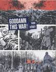 Tardi - Collectie Goddamn This War