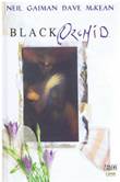 Black Orchid Black Orchid - Integraal