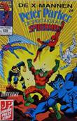 Peter Parker, de Spektakulaire Spiderman 123 De X-mannen in Peter Parker de spektakulaire Spide