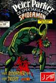 Peter Parker, de Spektakulaire Spiderman 137 Het roofdier en zijn prooi deel 1 + De Hulk