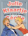Julie, Klaartje, Cecile 17 Zeg dat je van me houdt!