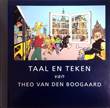Theo van den Boogaard - diversen Taal en teken van Theo van den Boogaard