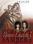 Oorlog van de Sambers 6 / Werner & Charlotte 3 Winter 1768 - Uw kind, gravin ...