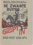 Wild West - Serie 4 De Zwarte Ruiter grijpt in