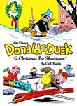 Carl Barks Library 11 Donald Duck: A Christmas for Shacktown