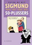 Sigmund - Weet wel raad met... 8 50-plussers