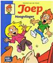 Joep - kijk en leesplezier 3 Hoogvlieger