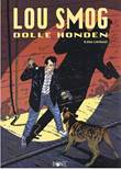 Lou Smog 8 Dolle honden