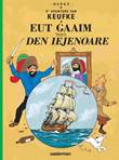 Kuifje - Anderstalig/Dialect  Eut Gaaim van den Iejenoare - Antwerps