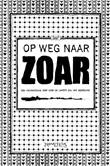 Op weg naar Zoar Op weg naar Zoar