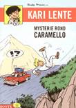 Bonte magazine 22 / Kari Lente - Bonte 11 Mysterie rond Caramello