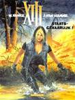 XIII 14 Staatsgevaarlijk!