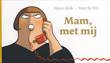 S1ngle - buiten reeks 1 Mam, met mij