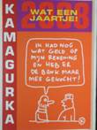 Kamagurka - Wat een jaartje Wat een jaartje! 2008