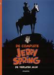 Jerry Spring - Compleet 1 De verlaten mijn