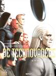 Technovaders, de 8 De beloofde melkweg