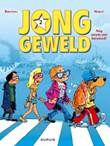 Jong Geweld 2 Nog steeds niet beroemd