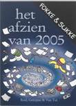 Fokke & Sukke - Het afzien van 2005 Het afzien van 2005