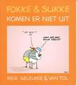 Fokke en Sukke 6 Fokke en Sukke Komen er niet uit