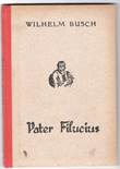 Wilhelm Busch - Uitgaven Pater Filucius