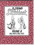 R.Crumb Sketchbook R. Crumb Sketchbook fall 1970 to fall 1972