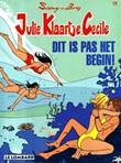 Julie, Klaartje, Cecile 13 Dit is pas het begin!