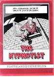 Hypnotist, the Plattelandspsychedelica