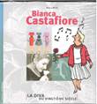 Kuifje - Diversen Bianca Castafiore - La diva du vingtieme siecle