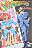 Superman en Batman (1969) 8 Het Clark Kent Monster