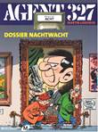 Agent 327 - Dossier 8 Dossier Nachtwacht