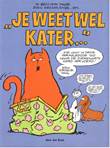 Jan, Jans en de Kinderen - Bloemlezing Je weet wel kater