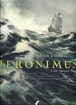 Jeronimus 1 De nieuwe man