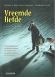 Vreemde Liefde Eerste en tweede boek, compleet